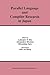 Parallel Language and Compiler Research in Japan