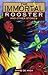 The Immortal Rooster and Other Stories