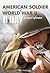 American Soldier of WWII: D-Day, A Visual Reference