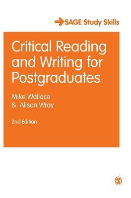 Critical Reading and Writing for Postgraduates (SAGE Study Skills Series)