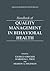 Handbook of Quality Management in Behavioral Health by George Stricker