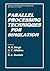 Parallel Processing Techniques for Simulation (Applied Information Technology)