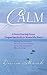 Calm*