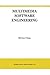Multimedia Software Engineering (International Series in Software Engineering)