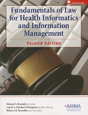 Fundamemtals of Law for Health Informatics and Information Management [With CDROM]