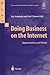 Doing Business on the Internet by Fay Sudweeks