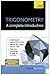 Trigonometry--A Complete Introduction: A Teach Yourself Guide