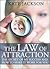 The Law of Attraction: The ...
