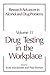Drug Testing in the Workplace