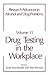 Drug Testing in the Workplace by Scott MacDonald