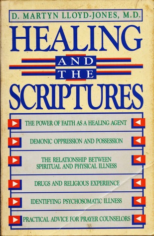 Healing And The Scriptures