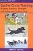 Canine Cross Training: Building Balance, Strength and Endurance in Your Dog