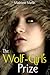 The Wolf-Girl's Prize