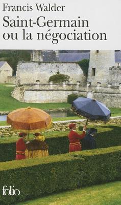 Saint-Germain ou la négociation (Mass Market Paperback)
