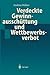 Verdeckte Gewinnausschüttung und Wettbewerbsverbot (German Edition)