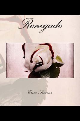 Renegade The Captive 2 By Erica Stevens