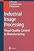 Industrial Image Processing...