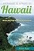 Backroads & Byways of Hawaii: Drives, Day Trips & Weekend Excursions