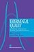 Experimental Quality: A strategic approach to achieve and improve quality