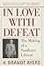 In Love With Defeat: The Ma...