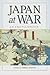 Japan at War: An Encyclopedia