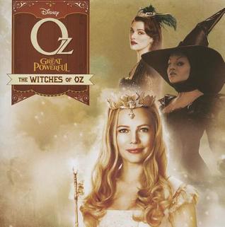 The Oz The Great and Powerful: Witches of Oz