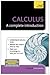 Calculus--A Complete Introduction: A Teach Yourself Guide
