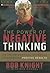 The Power of Negative Thinking: An Unconventional Approach to Achieving Positive Results