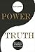 Power vs. Truth: Peering Behind the Teachings of David R. Hawkins