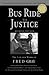 Bus Ride to Justice: Changing the System by the System, The Life and Works of Fred Gray