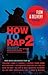 How to Rap 2: Advanced Flow...