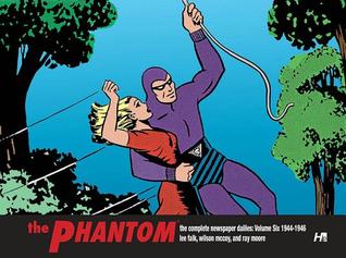The Phantom: Complete Newspaper Dailies, Vol. 6; 1944-1946