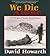 We Die Alone by David Howarth We Die Alone by David Howarth