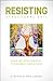 Resisting Structural Evil by Cynthia D. Moe-Lobeda