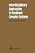 Interdisciplinary Approaches to Nonlinear Complex Systems (Springer Series in Synergetics)