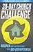 30-Day Church Challenge Book: Discover How You Can Reach Your God-Given Potential