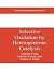 Selective Oxidation by Heterogeneous Catalysis (Fundamental and Applied Catalysis)