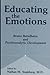 Educating the Emotions: Bruno Bettelheim and Psychoanalytic Development