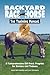 Backyard Race Horse: The Training Manual: A Comprehensive Off-Track Program for Owners and Trainers