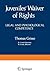Juveniles’ Waiver of Rights: Legal and Psychological Competence (Perspectives in Law & Psychology)