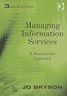 Managing Information Services Managing Information Services