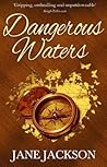 Dangerous Waters by Jane Jackson