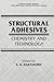 Structural Adhesives by S R Hartshorn