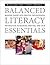Balanced Literacy Essential...