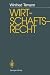 Wirtschaftsrecht by Winfried Tilmann