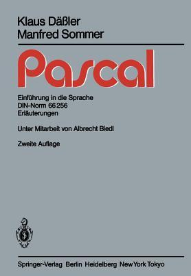 Pascal: Einführung in die Sprache DIN-Norm 66256 Erläuterungen (German Edition)