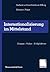 Internationalisierung im Mittelstand: Chancen ― Risiken ― Erfolgsfaktoren (German Edition)