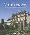Ville Venete: The Villa Civilisation in The Mainland Dominion