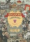 Singapore: A Biog...