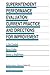 Superintendent Performance Evaluation: Current Practice and Directions for Improvement (Evaluation in Education and Human Services)